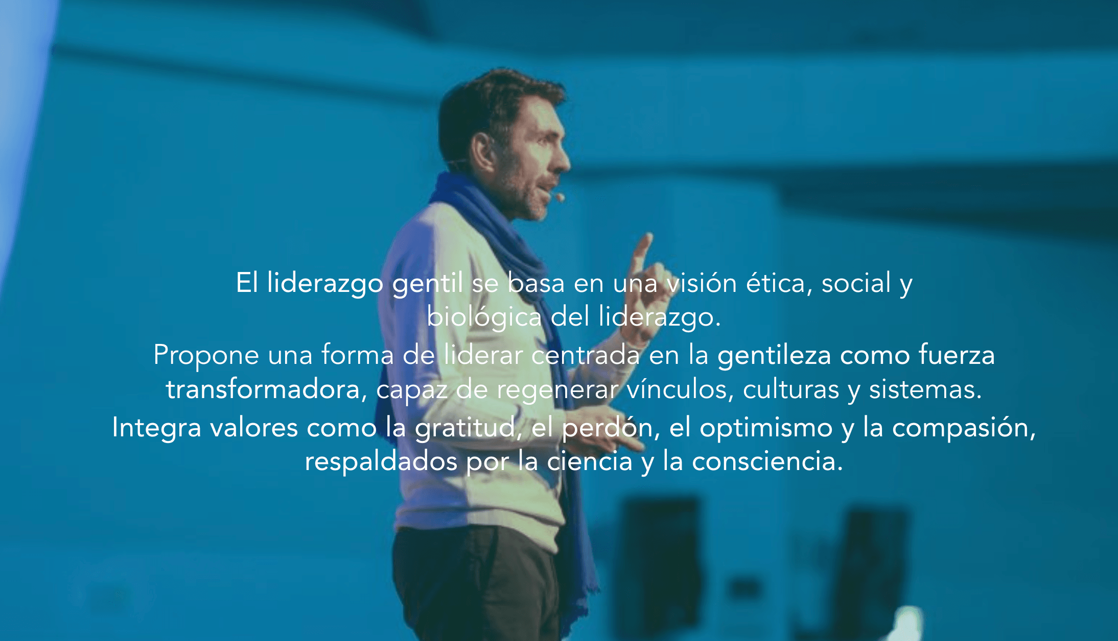 Daniel Lumera explicando el Liderazgo Gentil